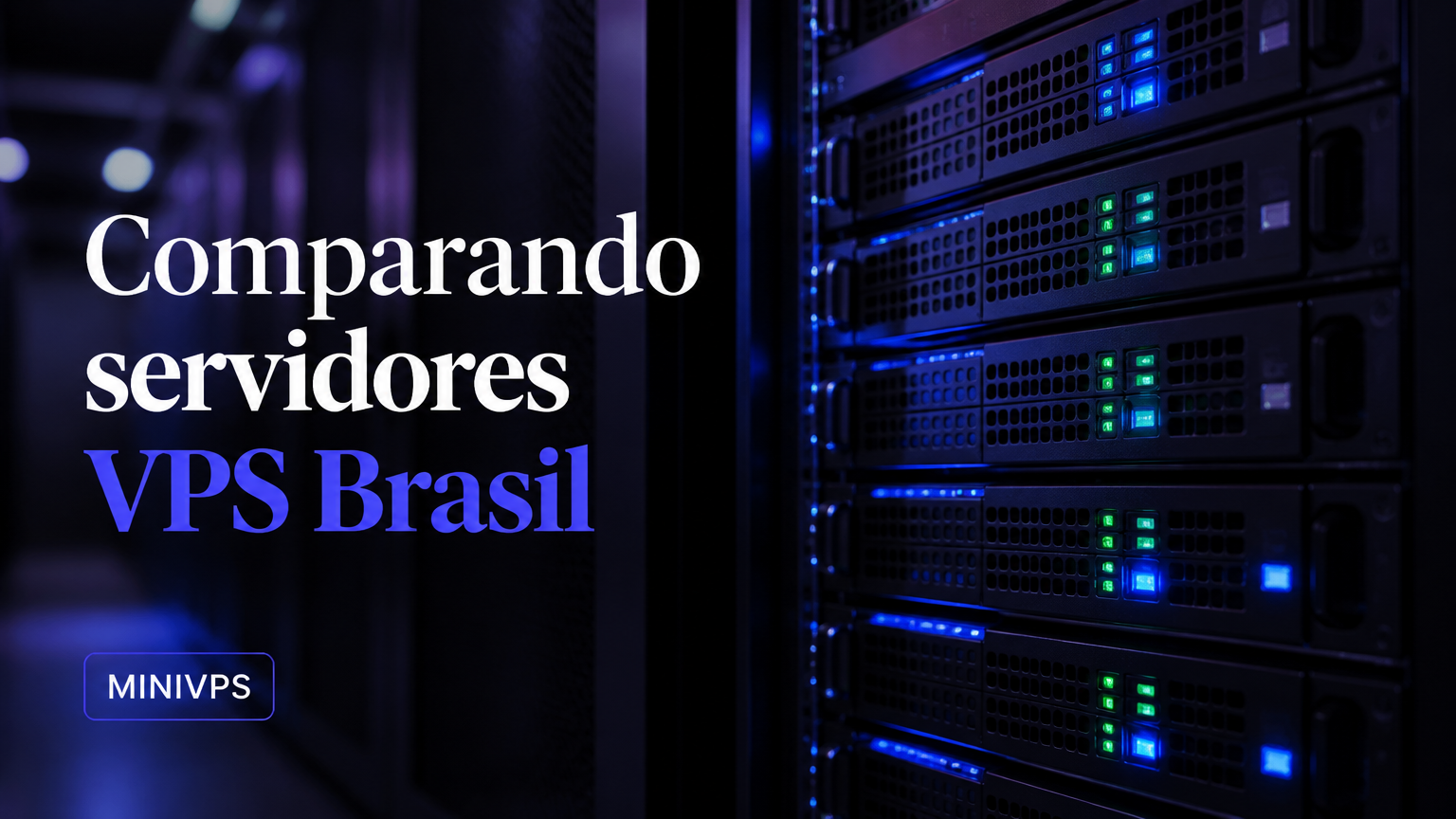 Comparando servidores VPS Windows no Brasil: como escolher